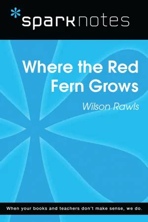 Read Online Where The Red Fern Grows Sparknotes 