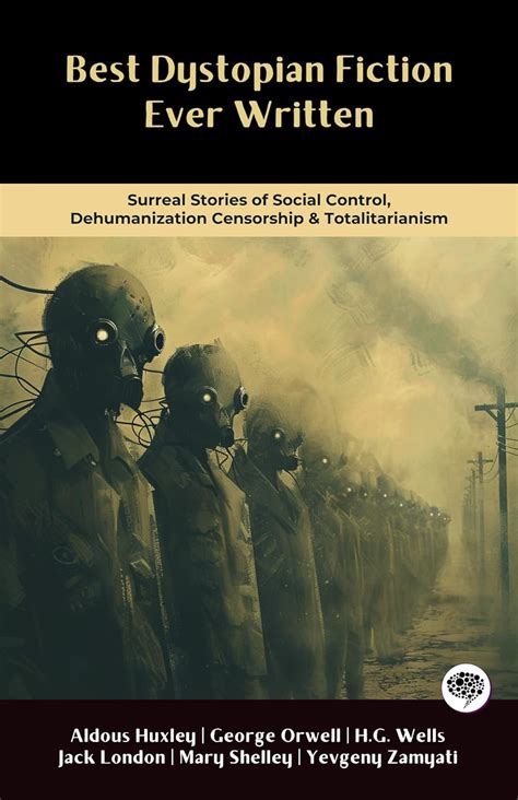 Which Dystopian Work Was Written Earliest