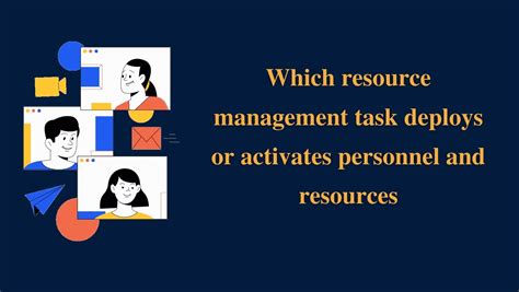Which Resource Management Task Deploys Or Activates Personnel Csi Florence Worksheet Answers - Csi Florence Worksheet Answers