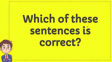 Which Sentence Is Correct Quizlet Correct Sentence Writing - Correct Sentence Writing