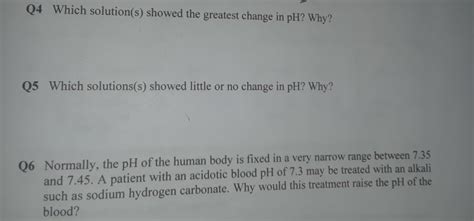 Which Solution Showed The Greatest Change In Ph Why