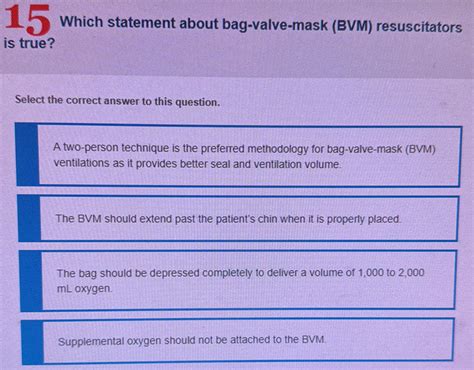 Which Statement About Bag Valve Mask Bvm Resuscitators Is True