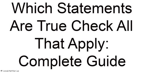 Which Statements Are True Check All That Apply