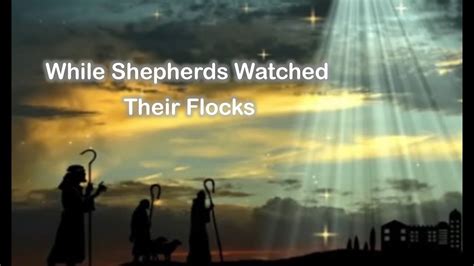 While Shepherds Watched