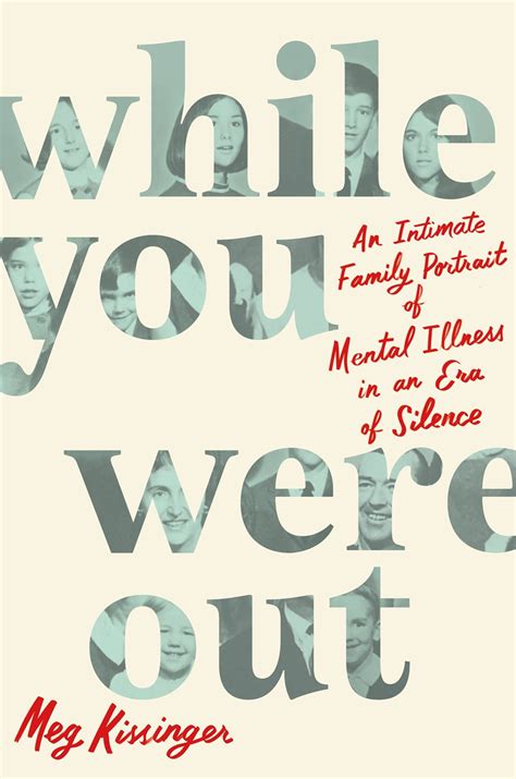 While You Were Out Meg Kissinger
