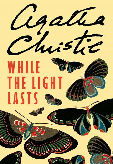 Read While The Light Lasts Hercule Poirot 41 Agatha Christie 