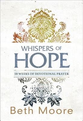 Read Whispers Of Hope 10 Weeks Of Devotional Prayer 