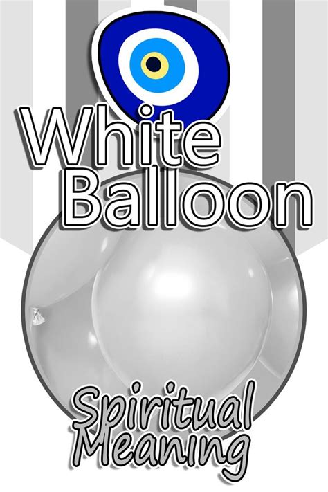 White Balloon Meaning