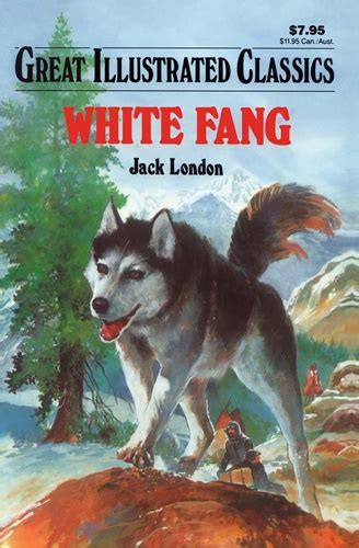 white fang great illustrated classics