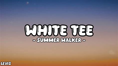 White Tee Lyrics