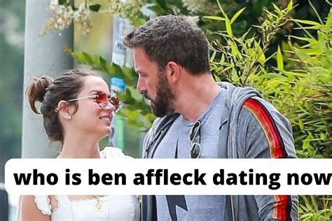 who is ben affleck dating now 2024