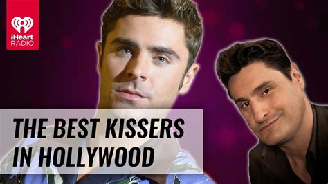 whos the best kisser in hollywood