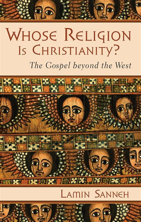 Read Whose Religion Is Christianity The Gospel Beyond The West 