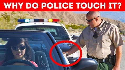 Why Cops Touch Your Tail Light