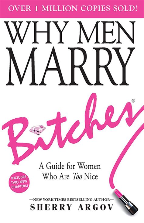 Why Do Men Marry Bitches