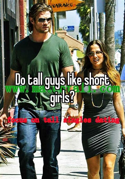 why do tall men like short women