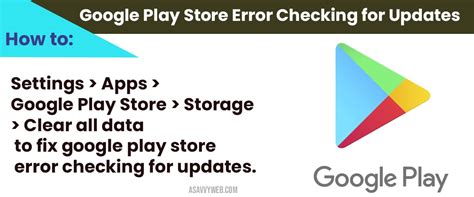 why does google play store say error checking for updates