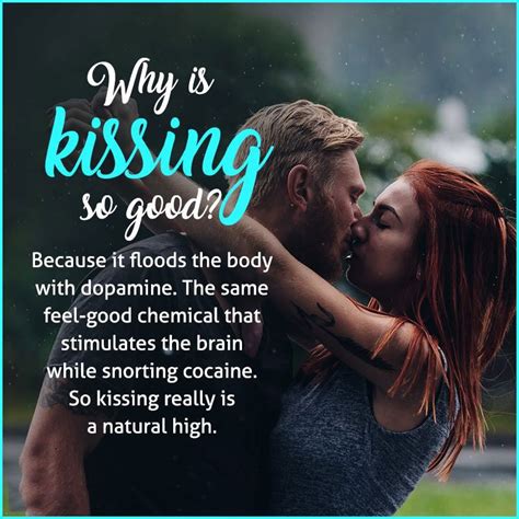 why does it feel good when kissing men