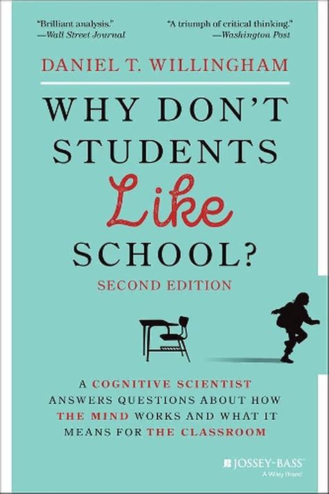 Why Don T Students Like School A Cognitive Scient