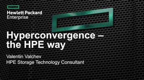 Why Hpe Hyper Convergence Hpe Strategic