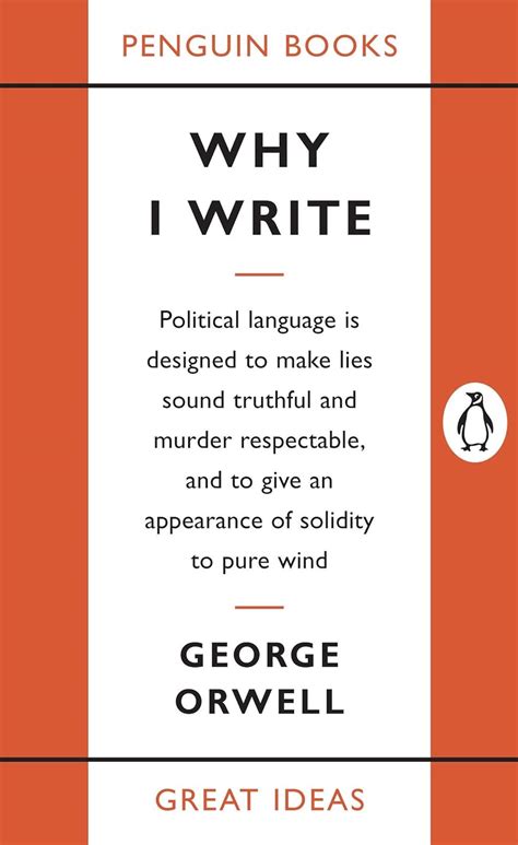 Why I Write Penguin Great Ideas