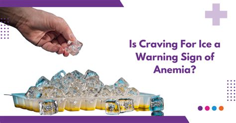 why is chewing ice associated with anemia