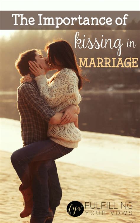 why is kissing important in a marriage
