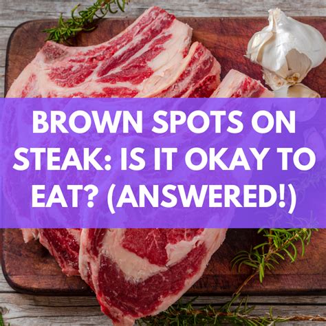 why is my steak brown