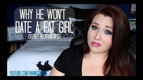 why its wrong to date fat girls