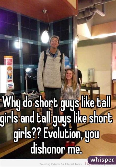 why short guys like tall girls