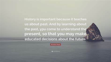 Why Study History Quotes