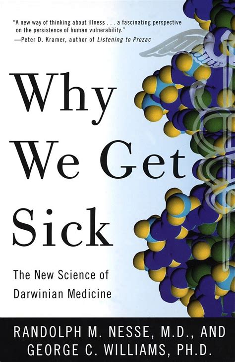 Why We Get Sick Nesse