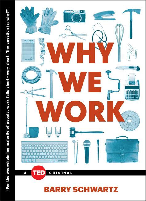 Why We Work Ted Books