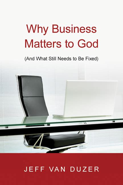 Read Why Business Matters To God Pdf Lihangore 