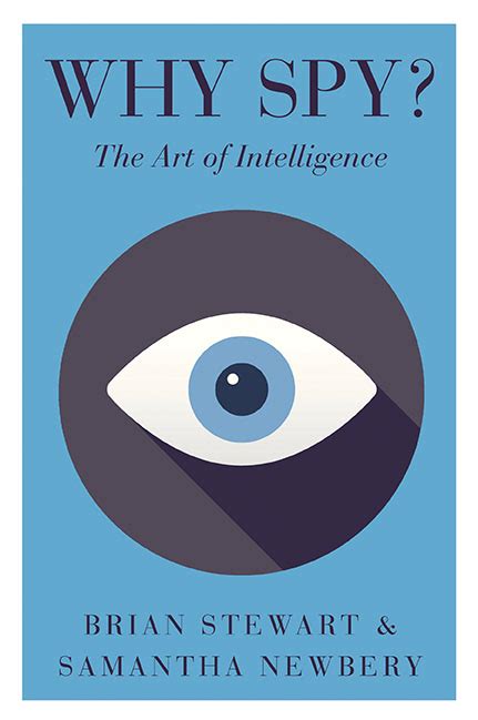 Full Download Why Spy On The Art Of Intelligence Intelligence And Security 