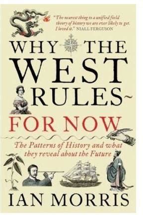 Full Download Why The West Rules For Now Ian Morris 