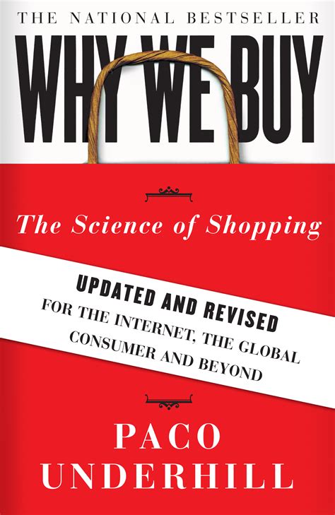 Full Download Why We Buy The Science Of Shopping Updated And Revised For The Internet The Global Consumer And Beyond 