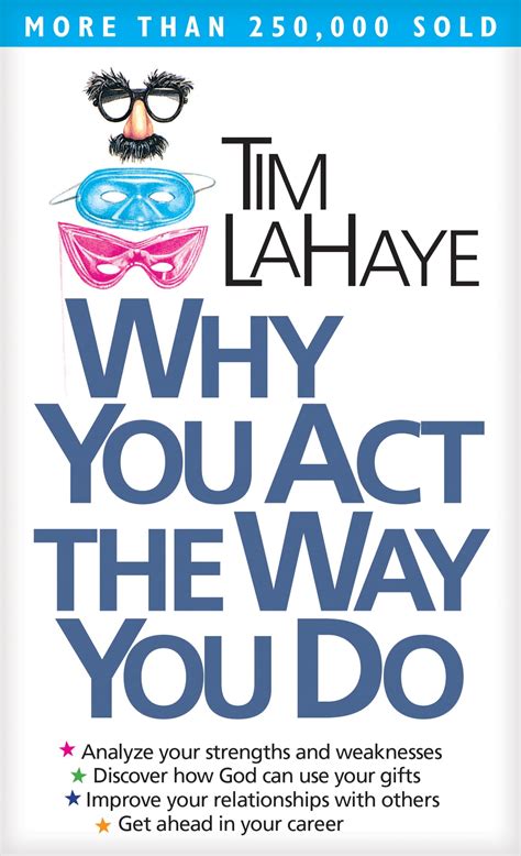 Full Download Why You Act The Way Do Tim F Lahaye 