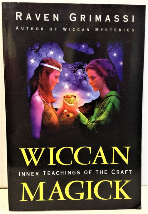 Read Wiccan Magick Inner Teachings Of The Craft 