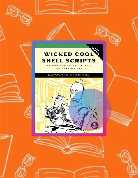 wicked cool shell scripts 2nd edition 101 scripts