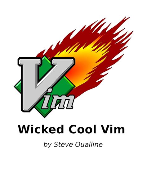 Wicked Cool Vim Vi Improved English Edition