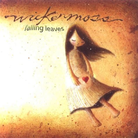 wickermoss falling leaves album s