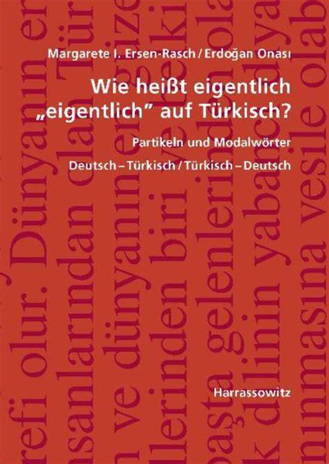 wie heisst eigentlich eigentlich auf turkisch par