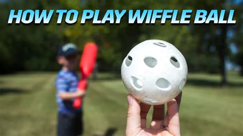 Wiffle Ball