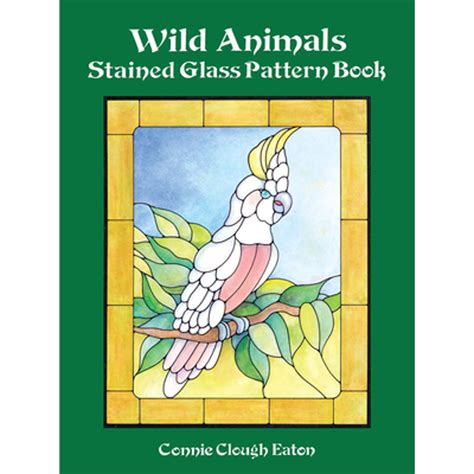 Wild Animals Stained Glass Pattern Book Dover Pict