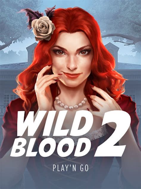 wild blood 2 slot larf
