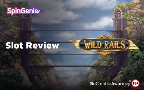 wild rails slot review