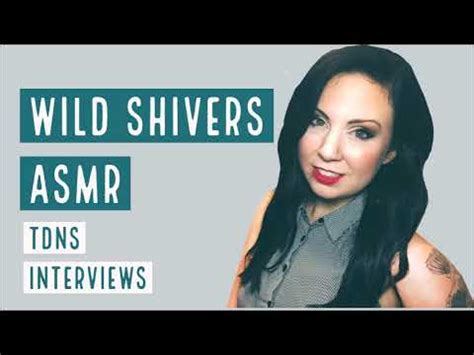 Wild Shivers Asmr