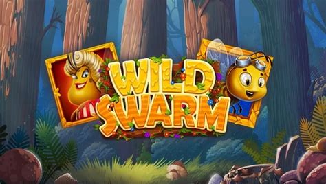 wild swarm slot demo dyyp