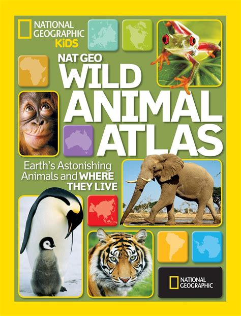 Read Online Wild Animal Atlas Earths Astonishing Animals And Where They Live Atlas 